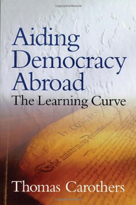 Aiding Democracy Abroad: The Learning Curve